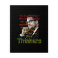 RealSpillClothingCompany© "Thinkers" Matte Canvas