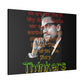 RealSpillClothingCompany© "Thinkers" Matte Canvas