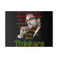 RealSpillClothingCompany© "Thinkers" Matte Canvas