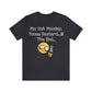 RealSpillClothingCompany© "Monday" Short Sleeve Tee