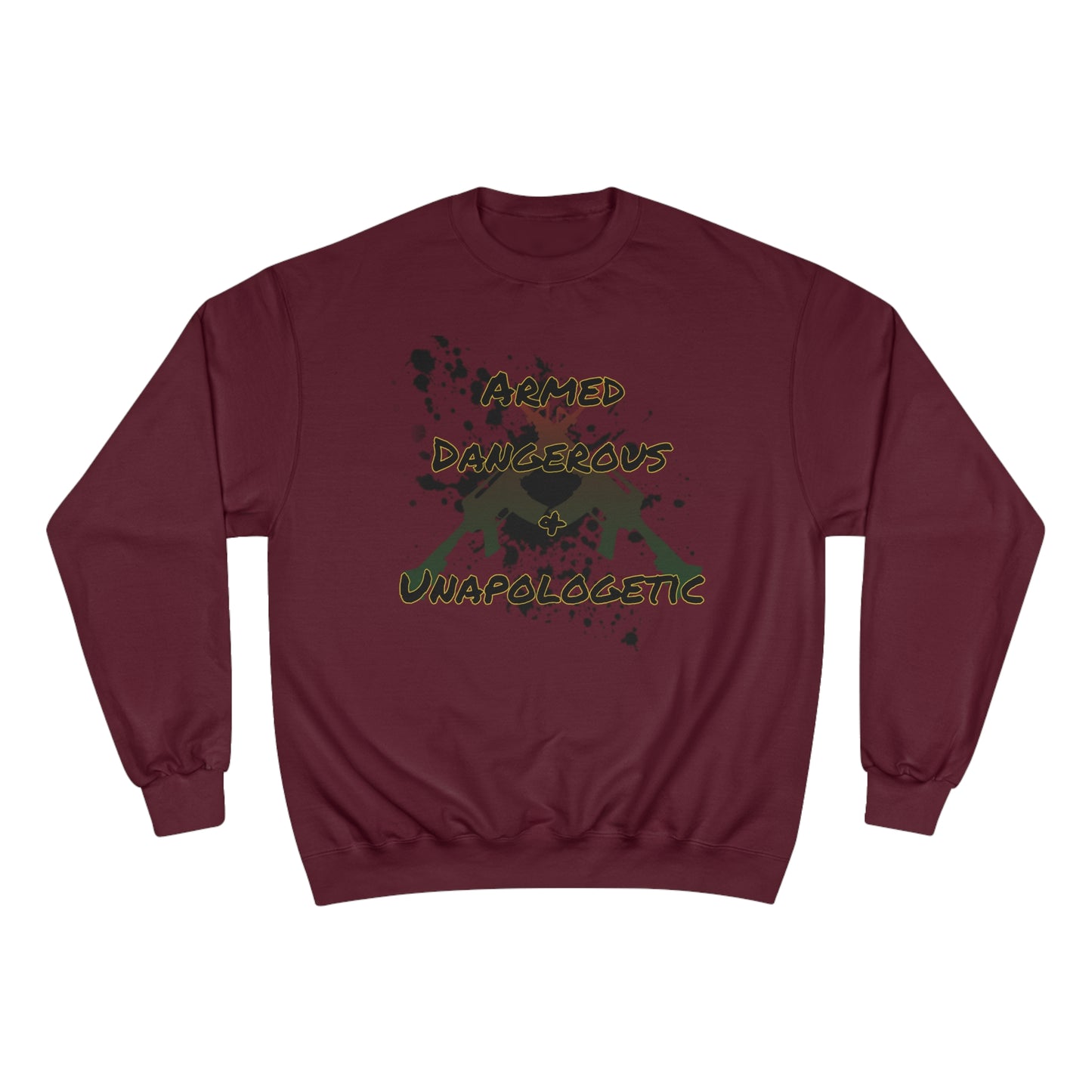 RealSpillClothingCompany© "Armed & Dangerous" Champion Sweatshirt