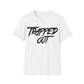 RealSpillClothingCompany© "Trapped Out"T-Shirt