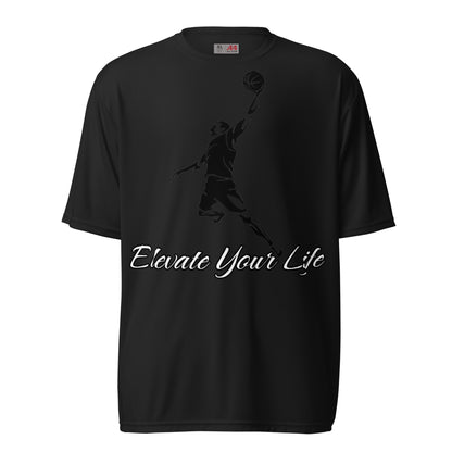 RealSpillClothingCompany© "Elevate Your Life" Unisex Performance T-shirt